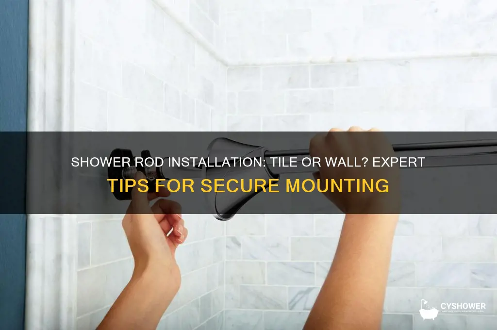 does shower rod go on tile or wall