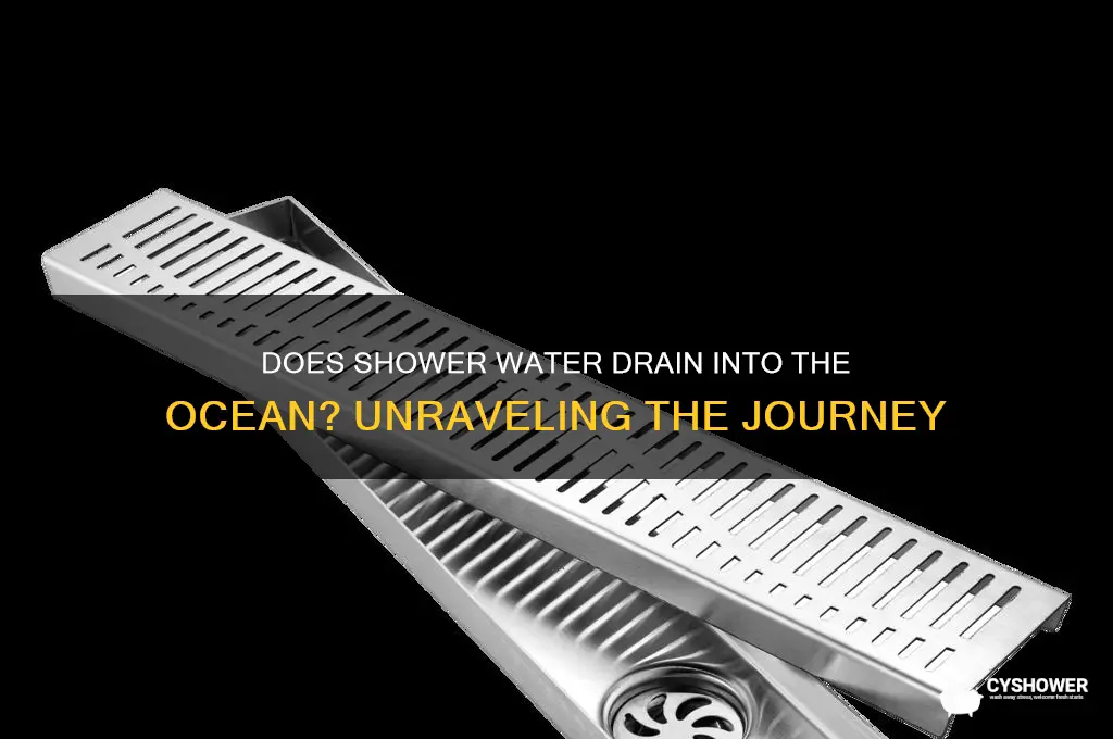 does shower water drain into the ocean