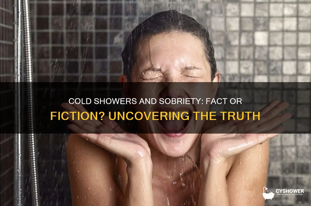does taking a cold shower help get you sober