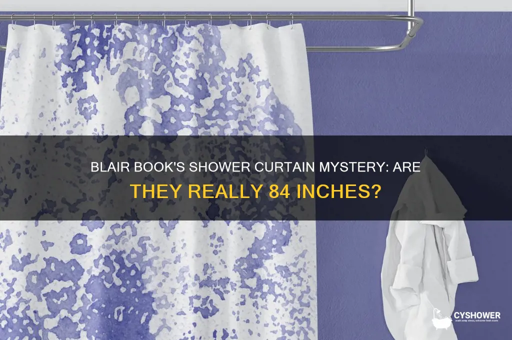 does the blair book have 84 inch shower curtains