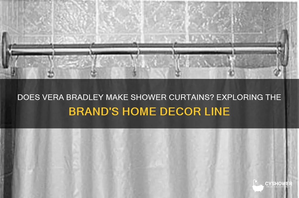 does vera bradley make shower curtains