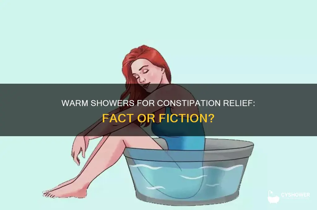 does warm shower water help with constipation