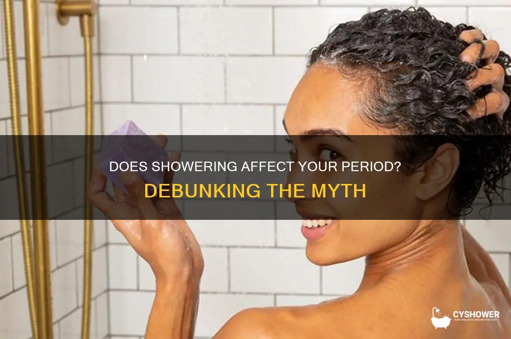 does your period stop when you take a shower