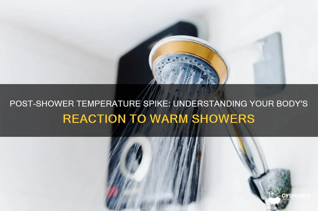 does your temperature rise after you take a shower