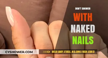 Nail Care Essentials: Why You Should Avoid Showering with Naked Nails