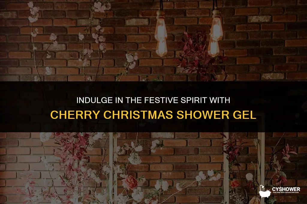 have a cherry christmas shower gel