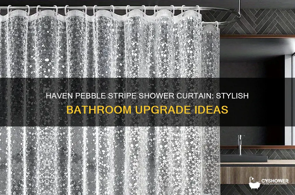 haven pebble stripe shower curtain