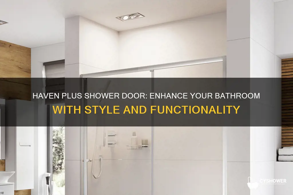 haven plus shower door