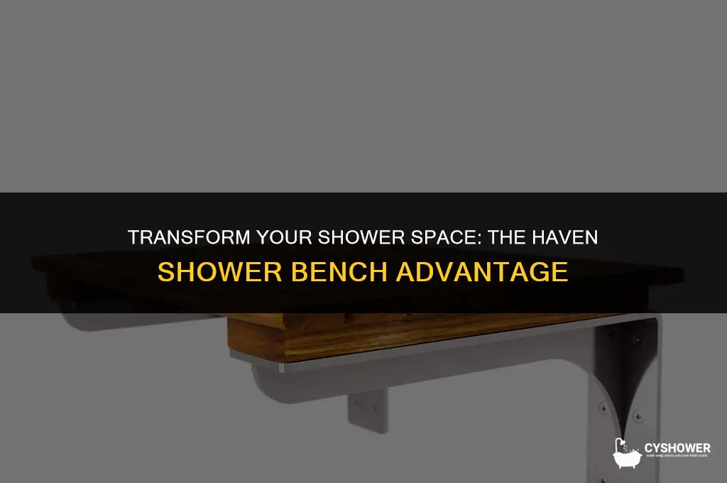 haven shower bench
