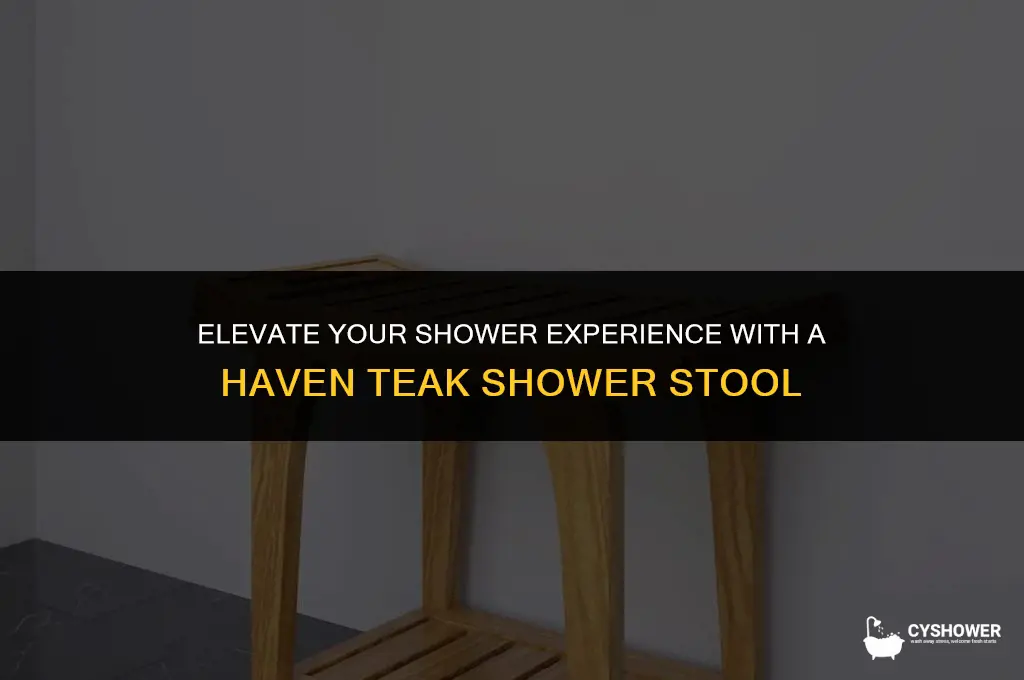 haven teak shower stool