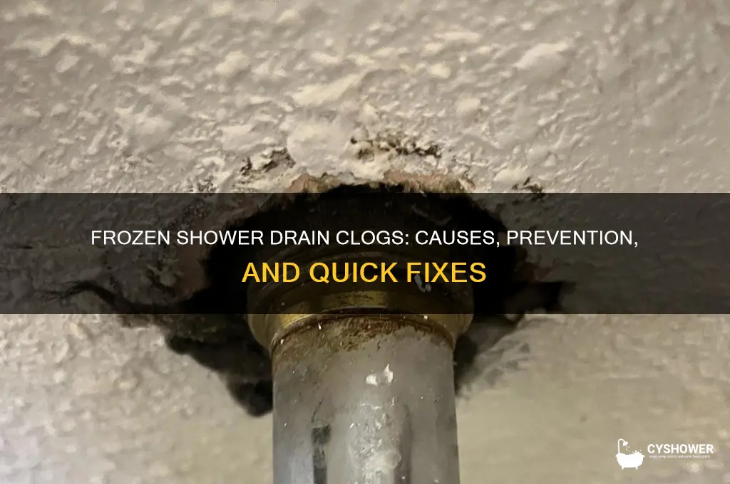 how a frozen shower drain clogs