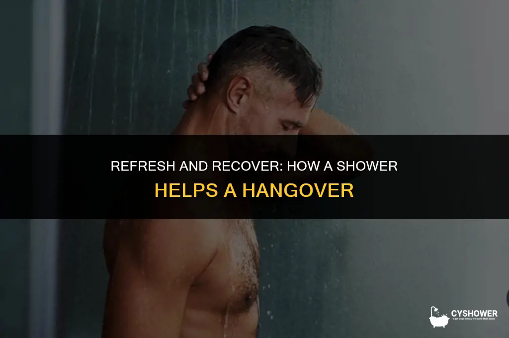 how a shower helps a hangover