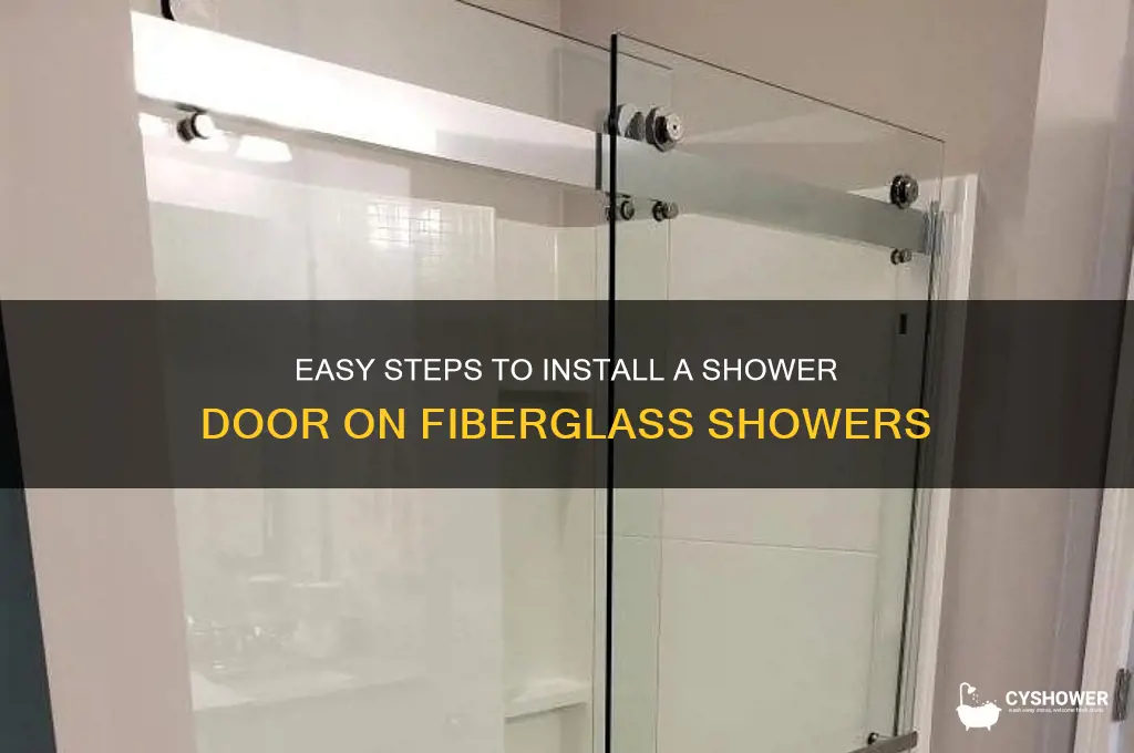 how add a shower door to fiberglass shower
