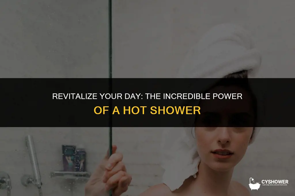 how amazing a hot shower is