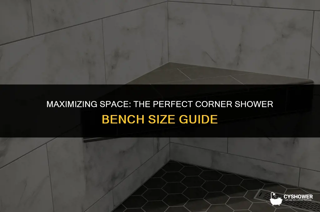 how big corner shower bench