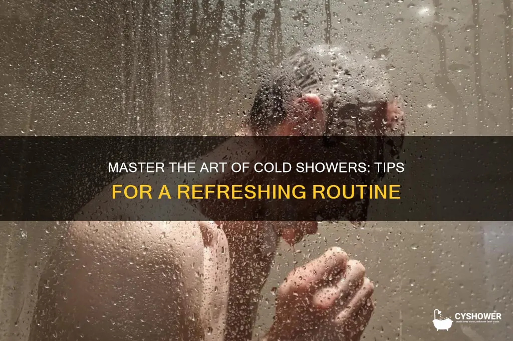 how can someone take a cold shower