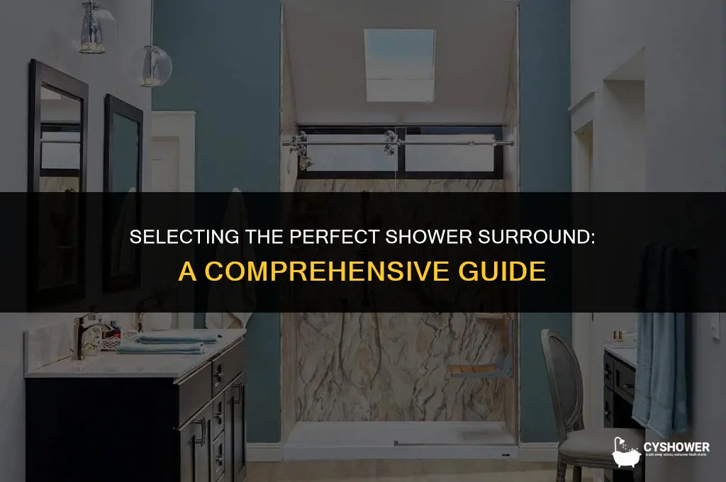 how choose a shower surround
