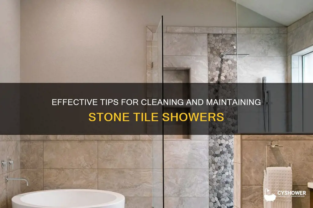 how clean stone tile shower