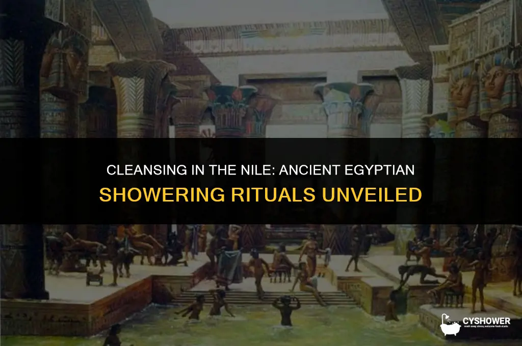 how did ancient egyptians shower