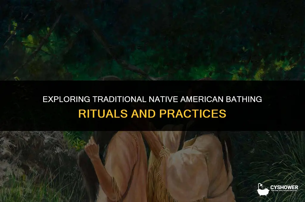 how did native americavn shower