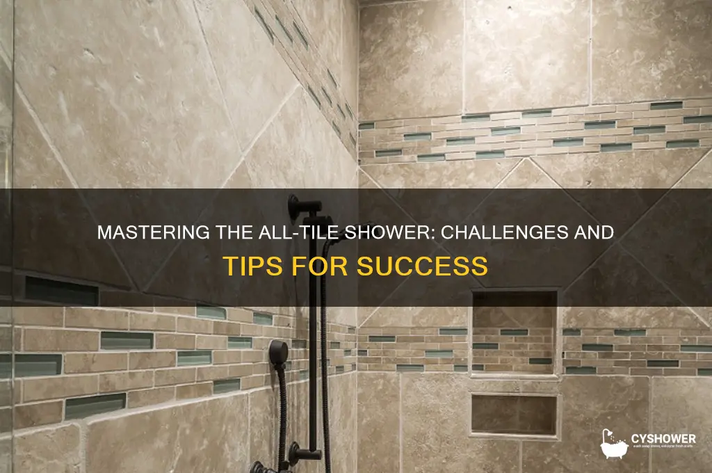 how difficult to make a all tile shower