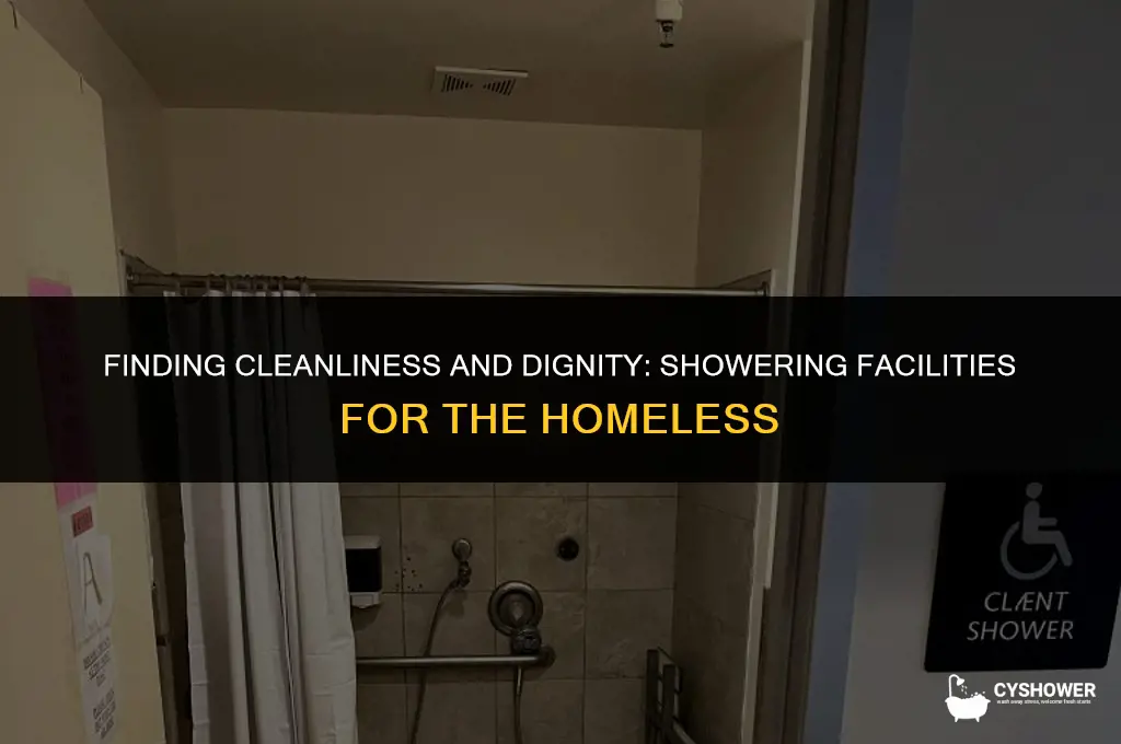 how do homeless people shower