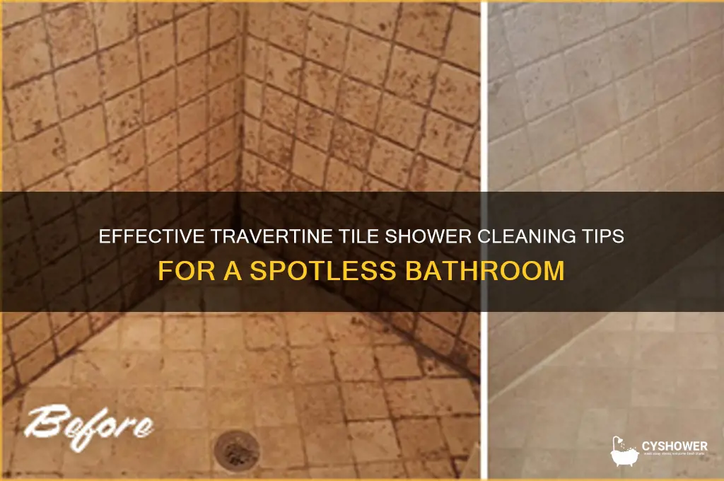 how do i clean travertine tile shower
