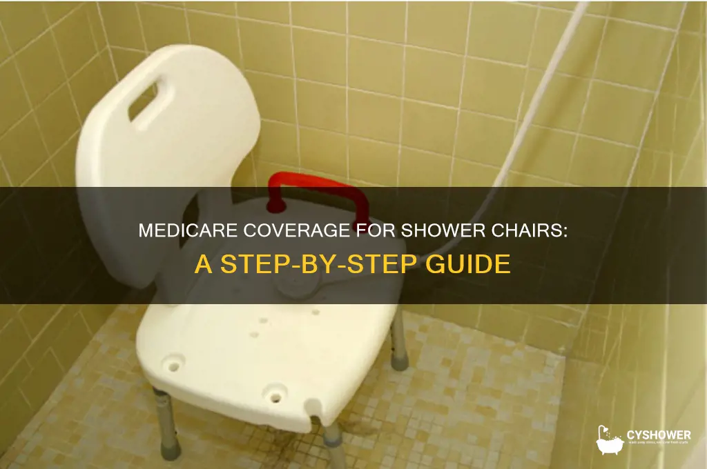 how do i get a shower chair through medicare