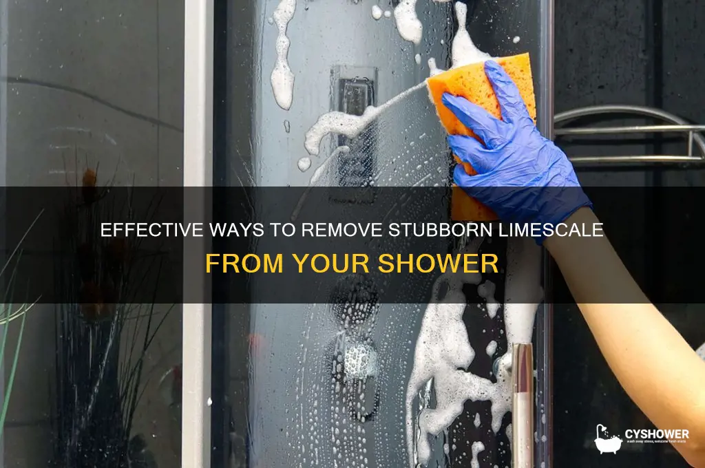 how do i get rid of limescale in my shower
