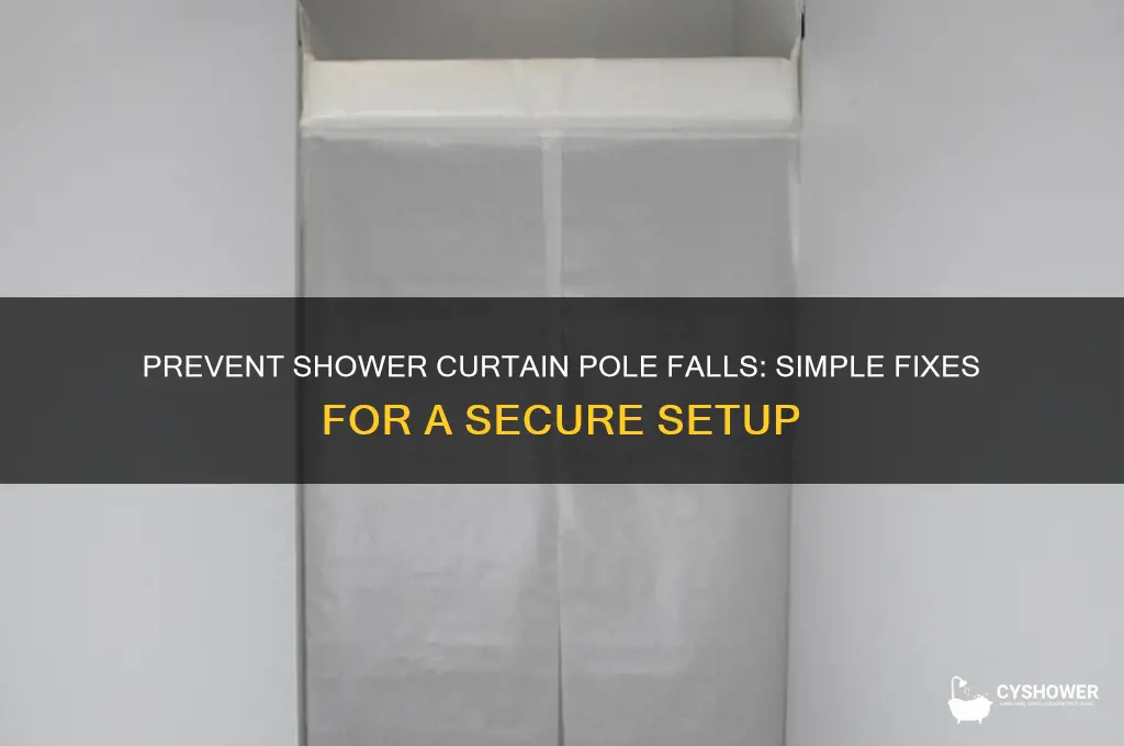 how do i keep a shower curtain pole from falling