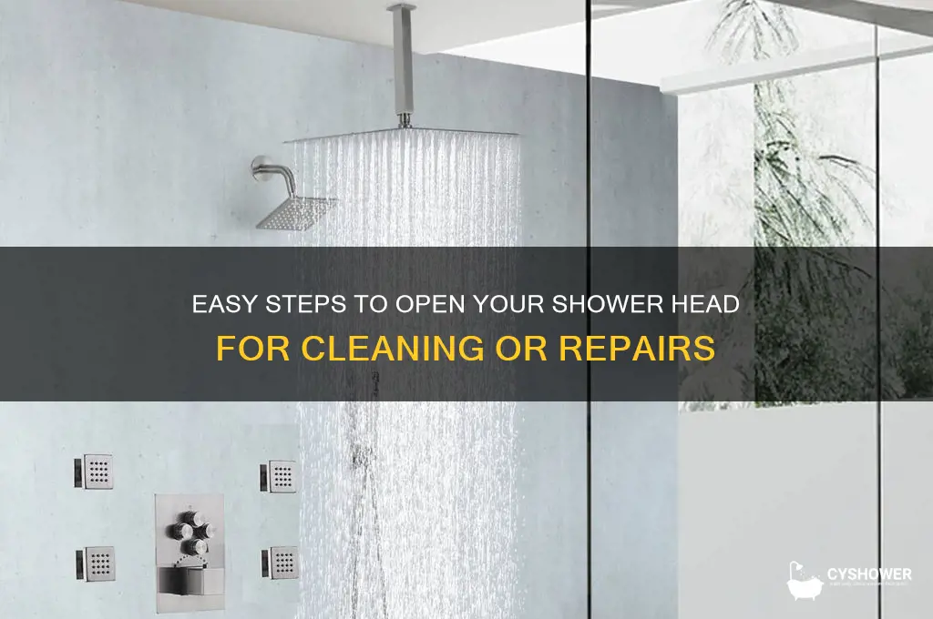 how do i open a shower head