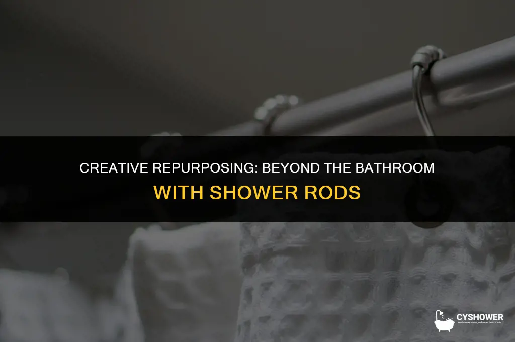 how do i repurpose shower rods