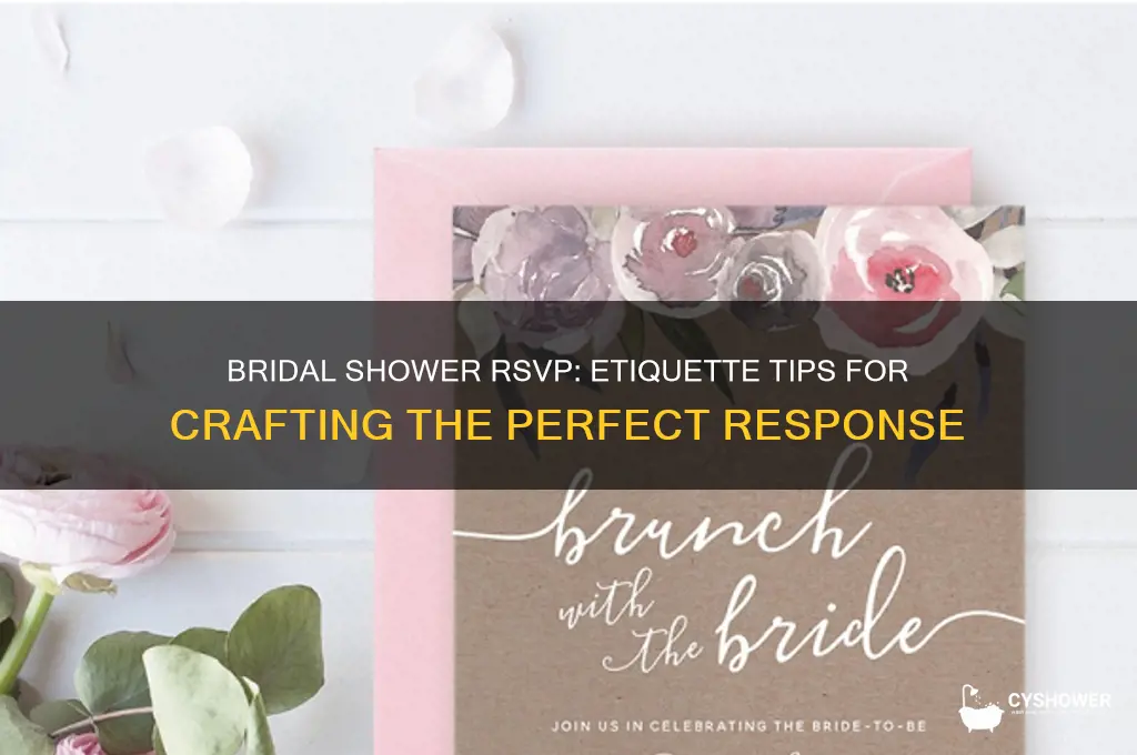 how do i respond to a bridal shower invitation