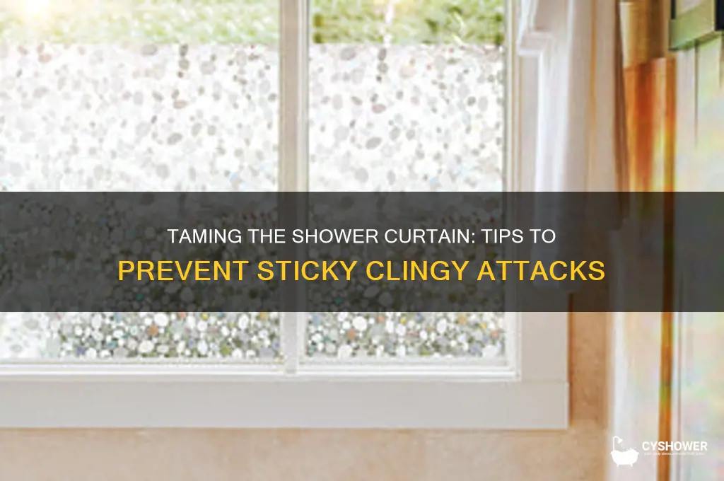 how do i stop my shower curtain from attacking me