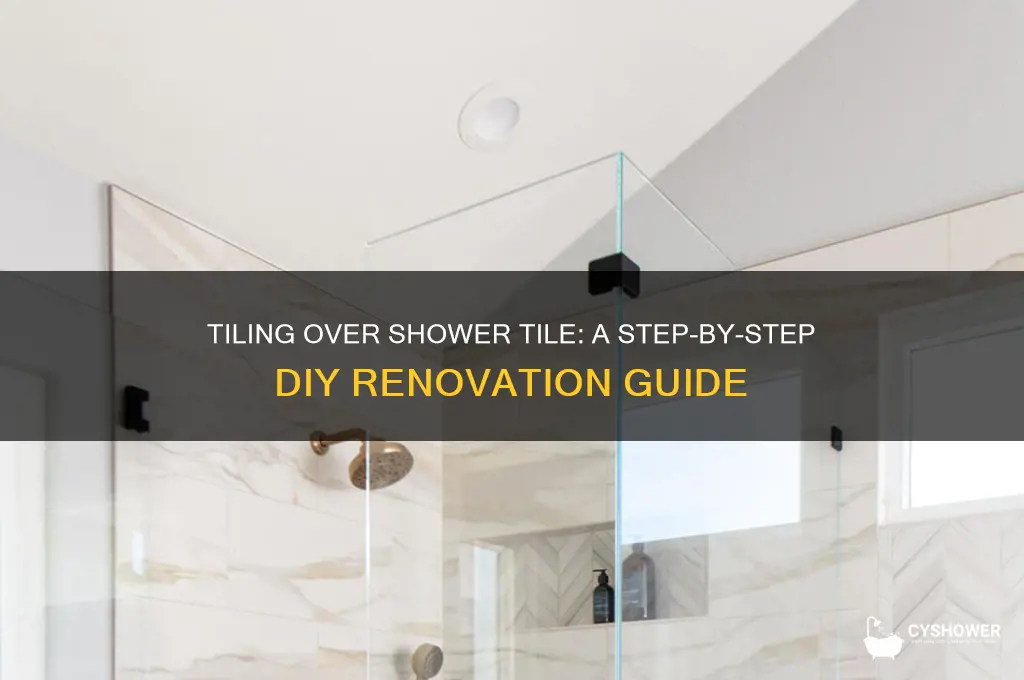 how do i tile over shower tile