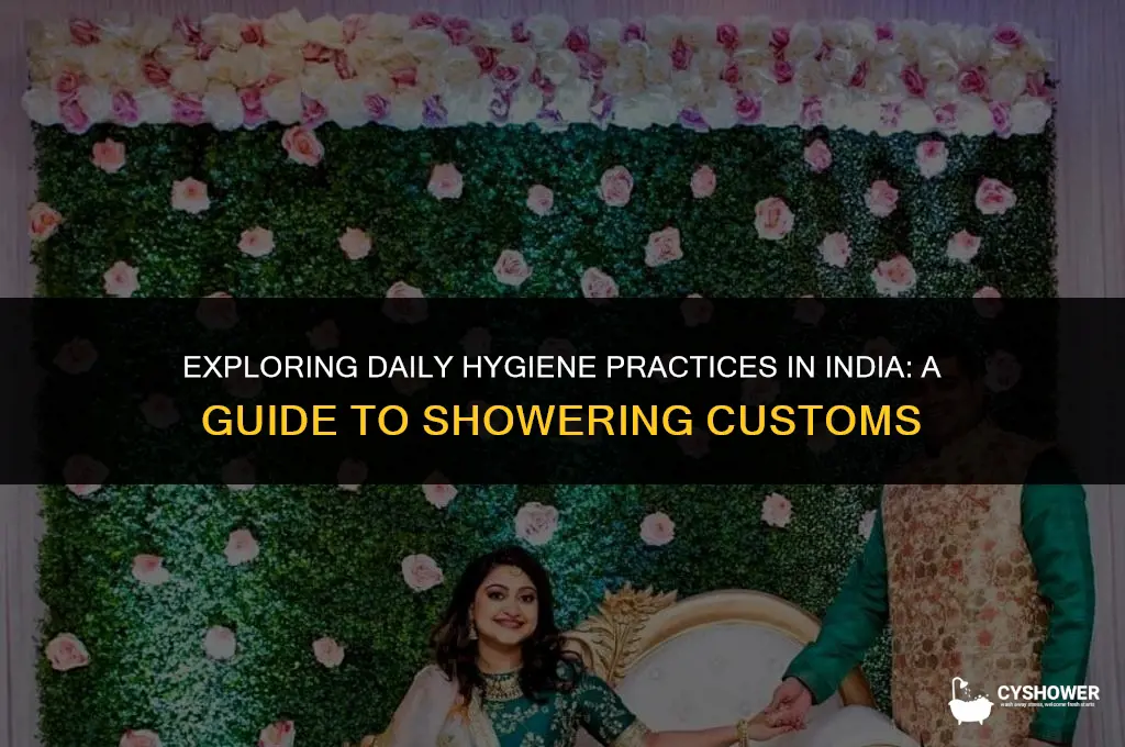 how do indians shower