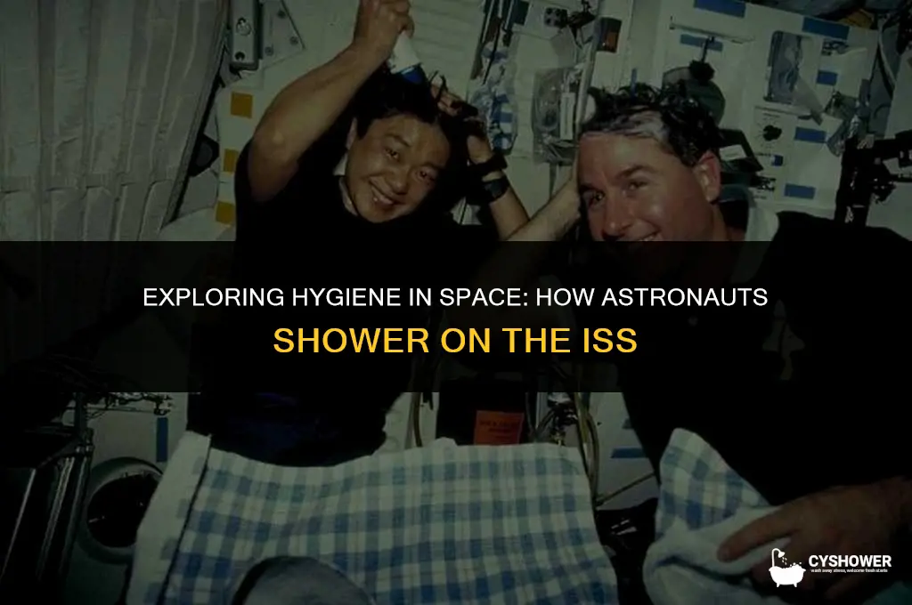 how do iss people shower