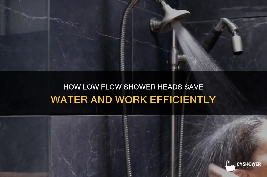 how do low flow shower heads work