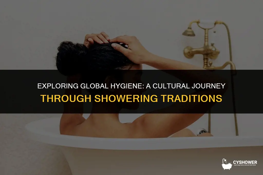 how do other cultures shower