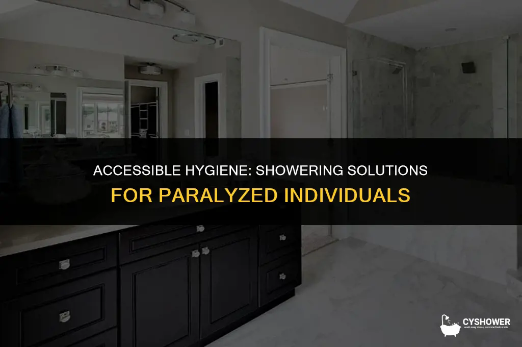 how do paralyzed people shower