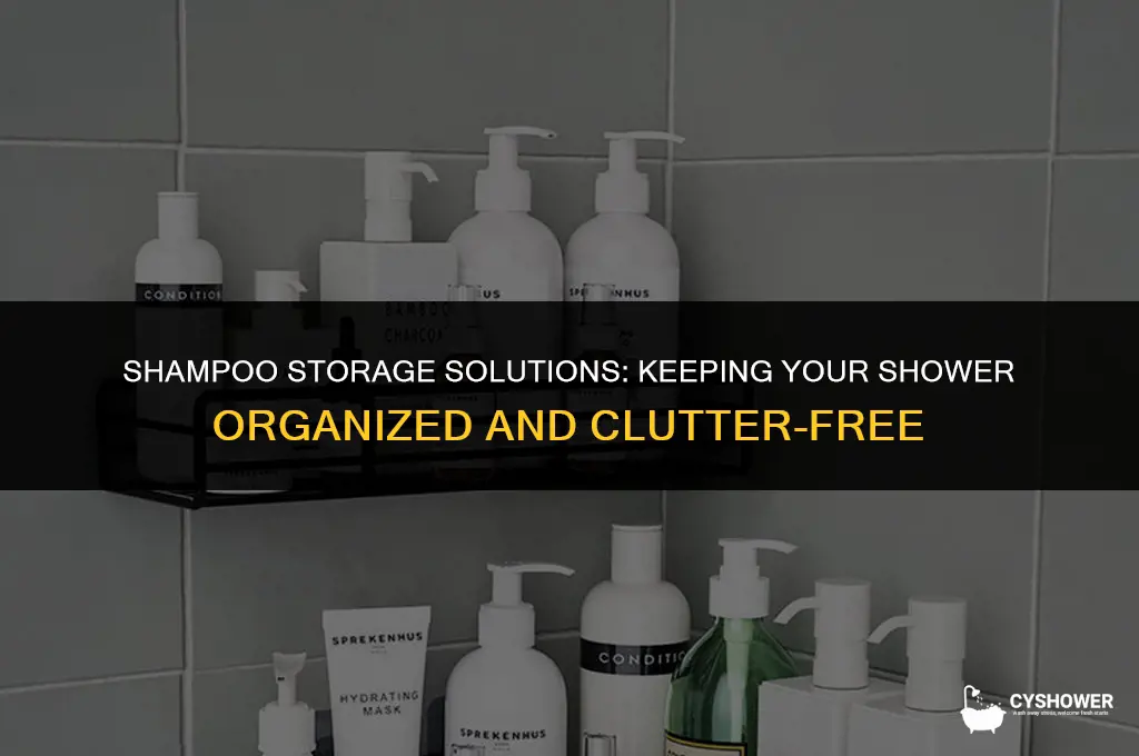 how do people store shampooin shower