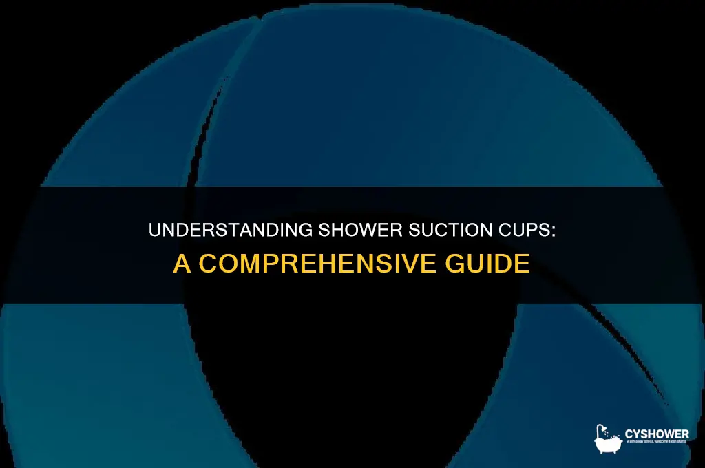 how do shower suction cups work