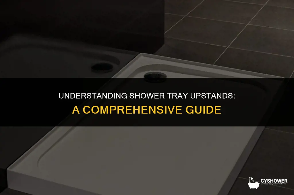 how do shower tray upstands work