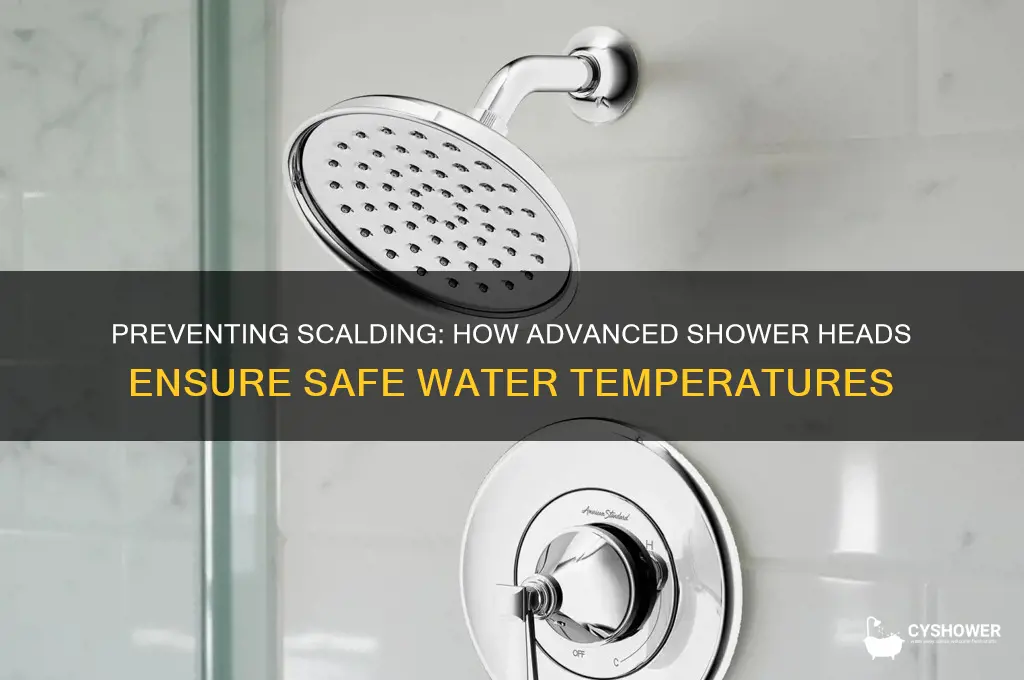 how do some shower heads protect from scalding