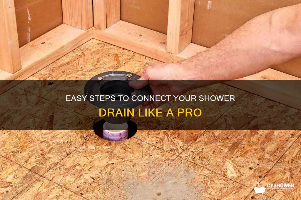how do you connect a shower drain
