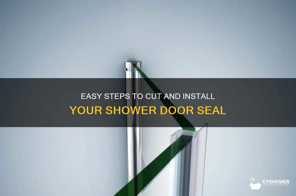 how do you cut a shower door seal