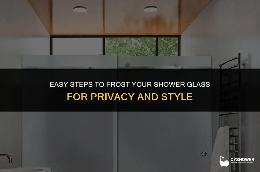 how do you frost shower glass