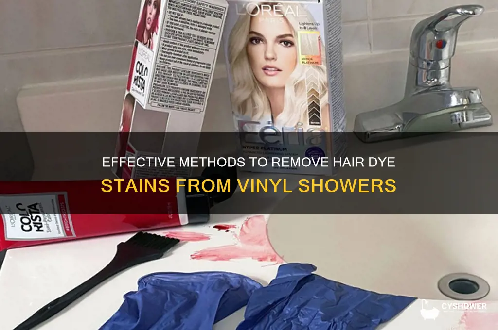 how do you get hair dye out of vinyl shower