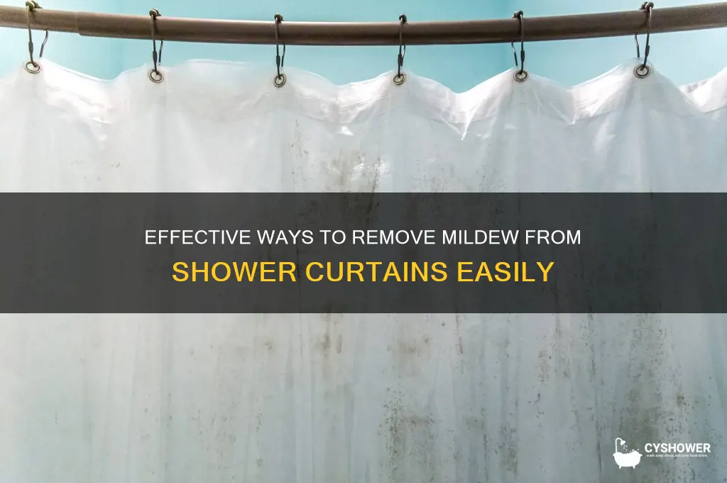 how do you get mildew off shower curtains