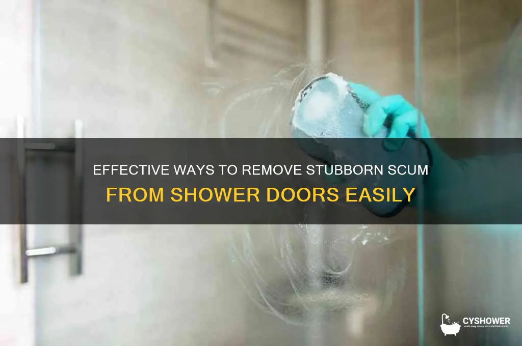 how do you get scum off shower doors